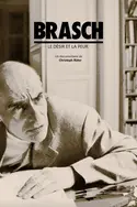 Affiche Brasch : Le désir et la peur