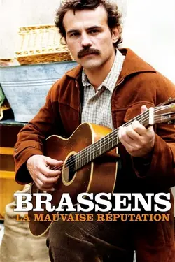 Affiche Brassens, la mauvaise réputation