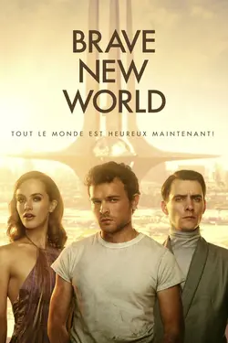 Affiche Brave New World  S01E01 Pilote