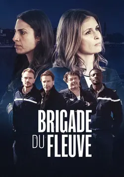 Affiche Brigade du fleuve