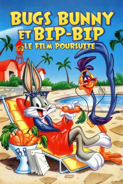 Bugs Bunny et Bip Bip : Le Film-poursuite