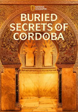 Buried Secrets of Cordoba
