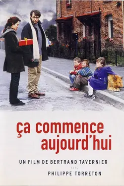 Affiche Ça commence aujourd'hui