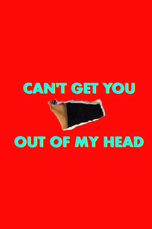 Can't Get You Out of My Head