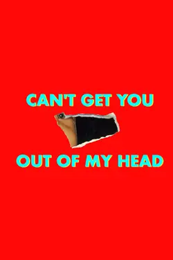 Can't Get You Out of My Head S01E02 Épisode 2
