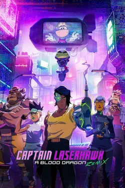 Captain Laserhawk: A Blood Dragon Remix S01E02 Épisode 2