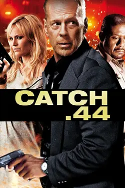 Affiche Catch .44