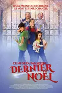 Affiche Ce ne sera pas notre dernier Noël en streaming