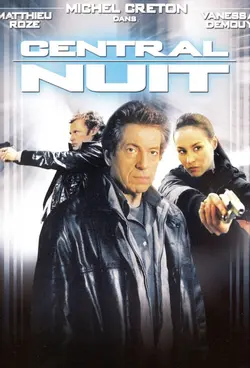 Central Nuit S02E03 La loi des affranchis