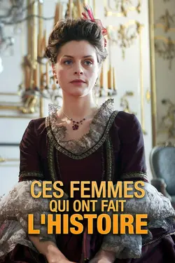 Ces femmes qui ont fait l'histoire