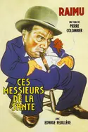 Affiche Ces messieurs de la Santé