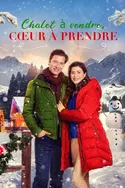 Affiche Chalet à vendre, coeur à prendre replay
