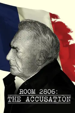 Chambre 2806 : L'Affaire DSK S01E03 Épisode 3