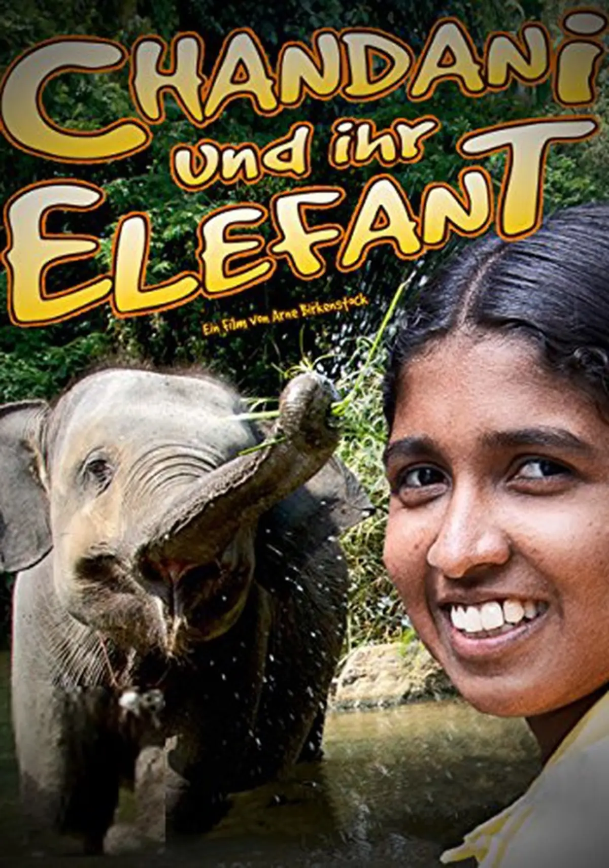 Chandani: The Daughter of the Elephant Whisperer