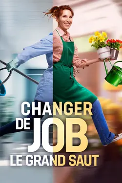 Affiche Changer de job, le grand saut