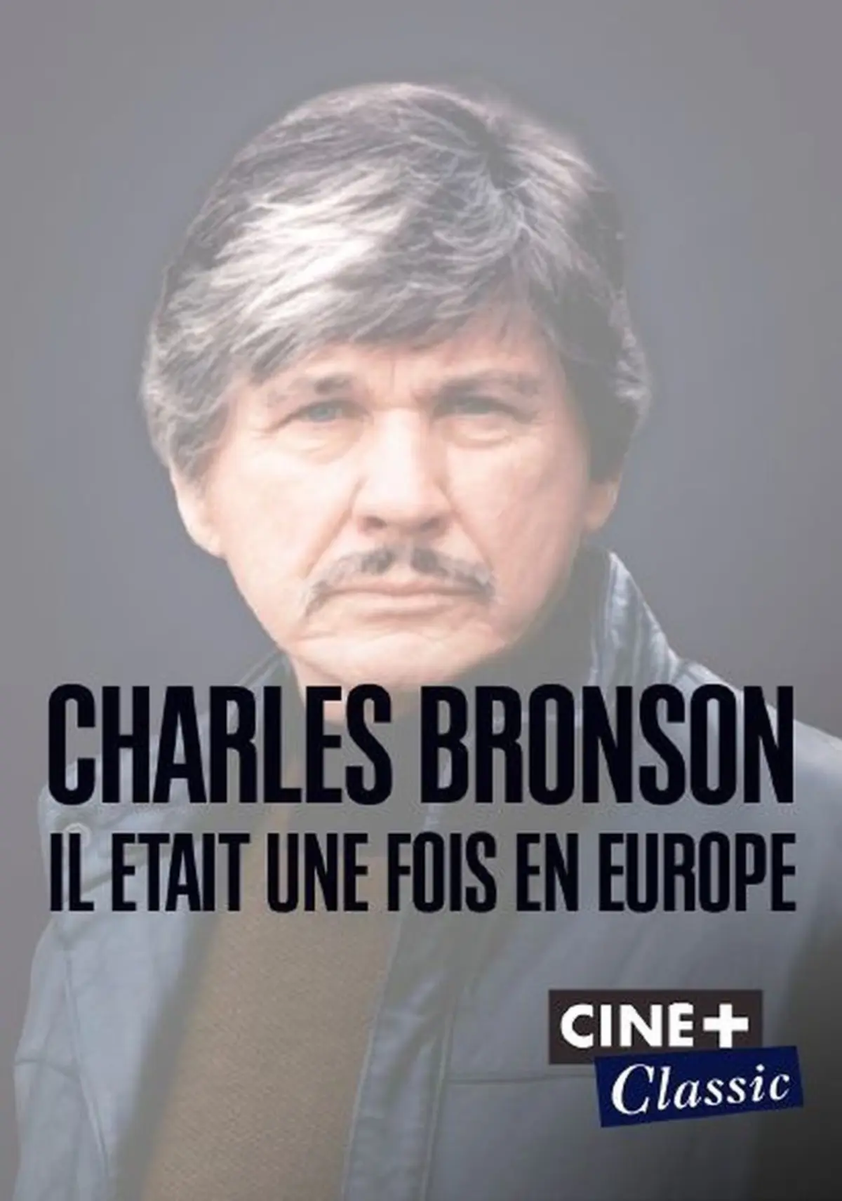 Charles Bronson: il était une fois en Europe