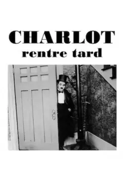 Affiche Charlot rentre tard