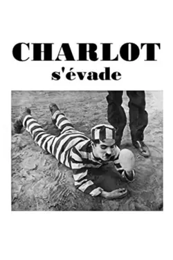 Affiche Charlot s'évade