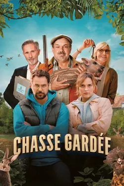 Affiche Chasse gardée