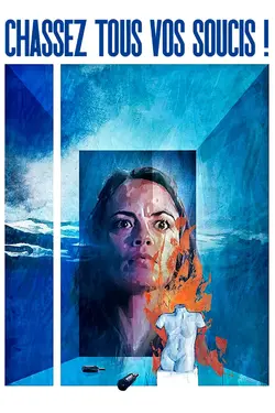 Affiche Chassez tous vos soucis !