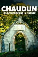 Affiche Chaudun : Les déshérités de la nature