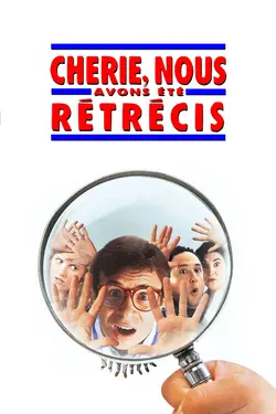 Affiche Chérie, nous avons été rétrécis