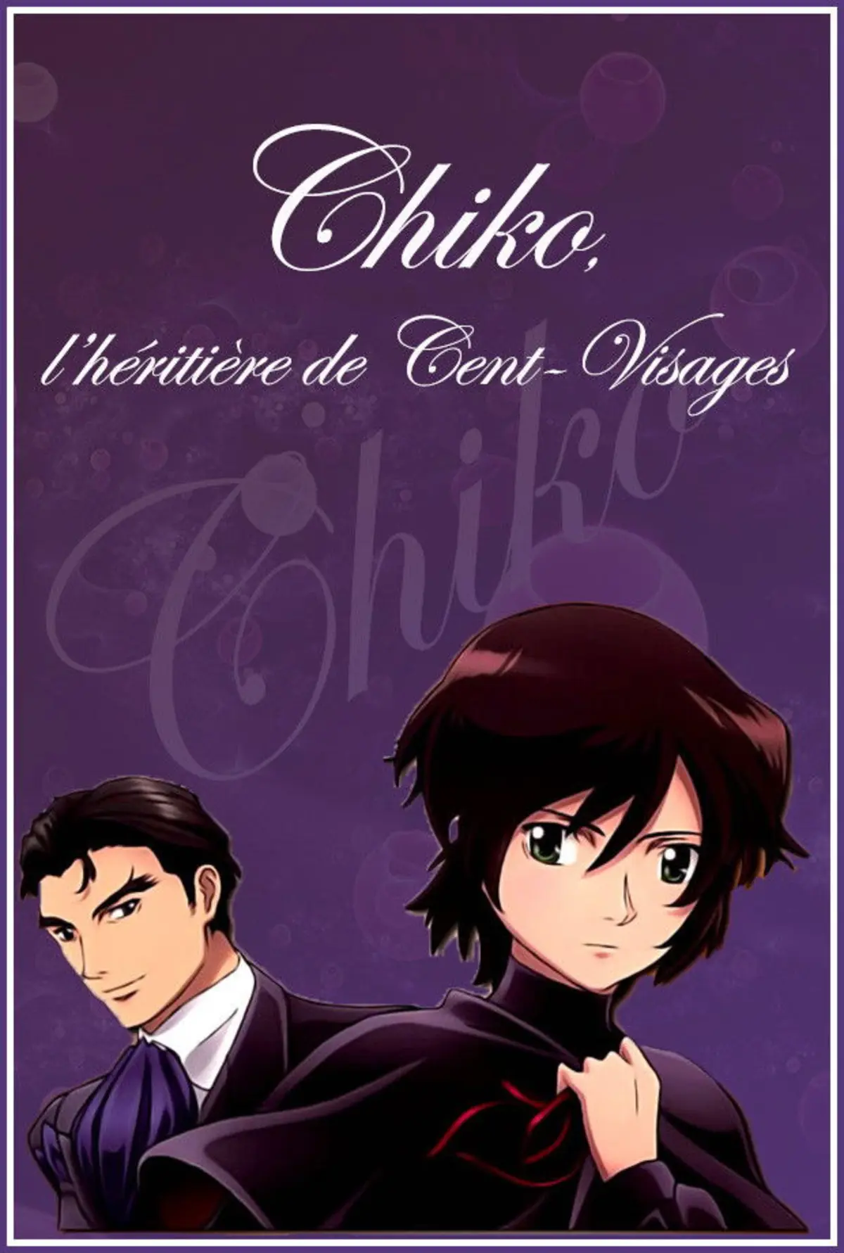 Chiko, l'héritière de Cent-Visages