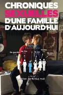 Affiche Chroniques sexuelles d'une famille d'aujourd'hui