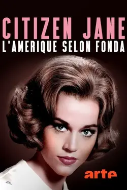 Affiche Citizen Jane, l'Amérique selon Fonda