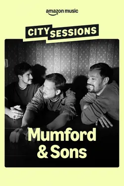 City Sessions: Mumford & Sons
