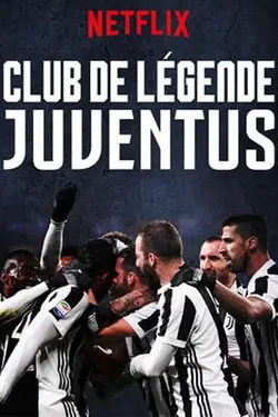 Club de légende : Juventus S02E08 Club de légende : Juventus  S02E08
