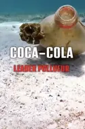 Affiche Coca-Cola, leader pollueur