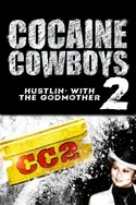 Affiche Cocaine Cowboys 2 en streaming