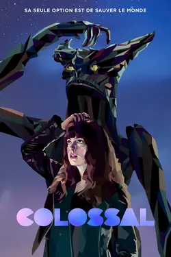 Affiche Colossal