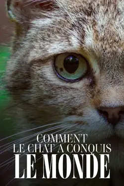 Affiche Comment le chat a conquis le monde