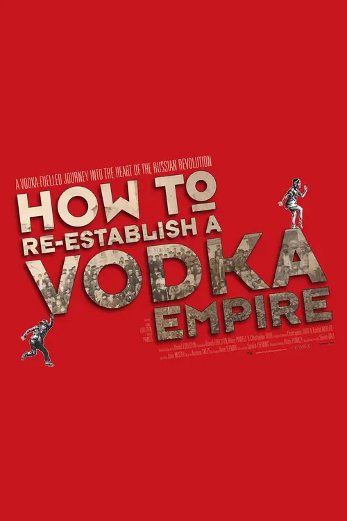 Comment rétablir un empire de la vodka