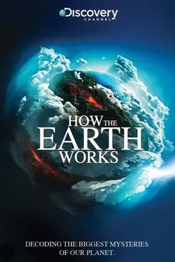 How The Earth Works S01E04 Épisode 4