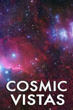 Cosmic Vistas S01E06 Épisode 6