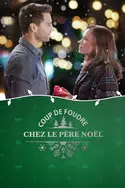 Affiche Coup de foudre chez le Père Noël