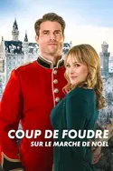 Affiche Coup de foudre sur le marché de Noël en streaming