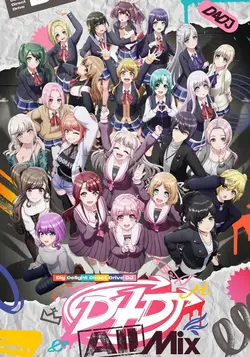 D4DJ All Mix S01E01 Épisode 1