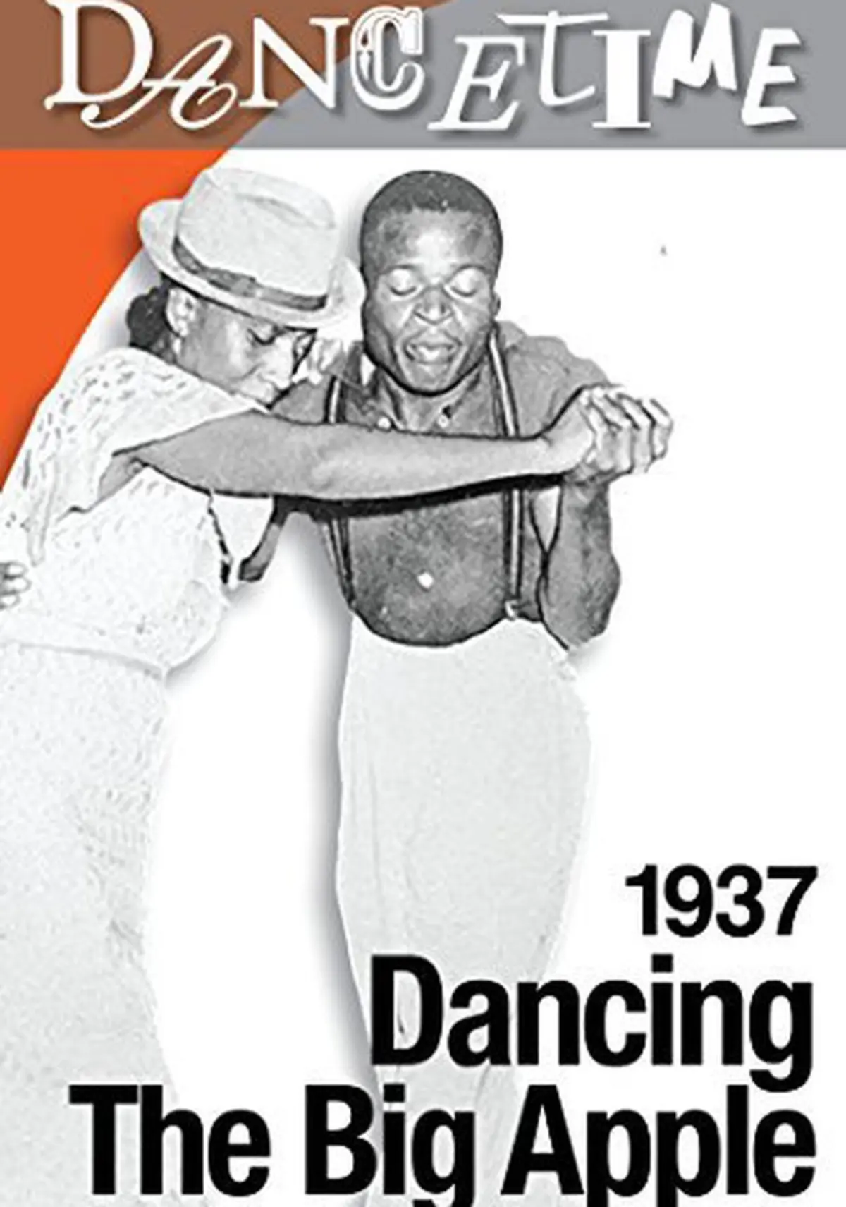 Dancing the Big Apple 1937: African Americans Inspire a National Craze