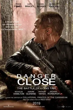 Affiche Danger Close