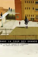 Affiche Dans la cour des grands