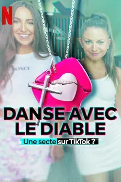 Danse avec le diable : Une secte sur TikTok ? S01E02 L'évasion