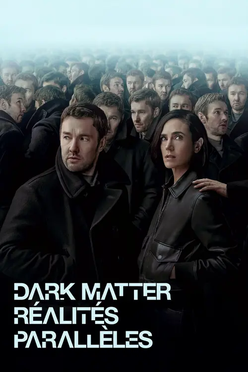 Dark Matter (2024) S01E01 Es-tu heureux, dans la vie ?