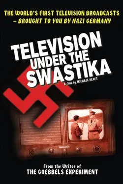Das Fernsehen unter dem Hakenkreuz