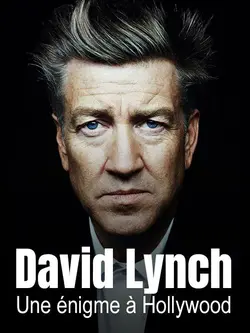 Affiche David Lynch, une énigme à Hollywood