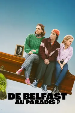 De Belfast au paradis ? S01E08 Anagnorisis