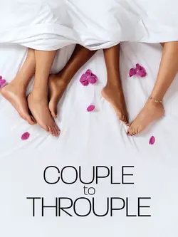 Couple to Throuple S01E04 Épisode 4